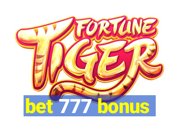 bet 777 bonus